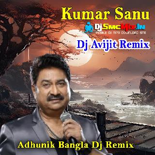 Tumi Jodi Thaktey (Best Of Kumar Sanu Adhunik Bangla Dj Remix 2024-Dj Avijit Remix-Ballovpur Se